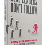 real-leaders-dont-follow 2
